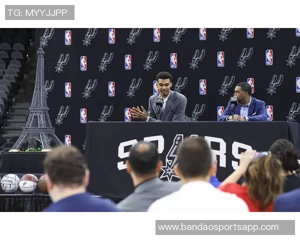 30天30队马刺新星文班亚马能否引领球队重返巅峰之路